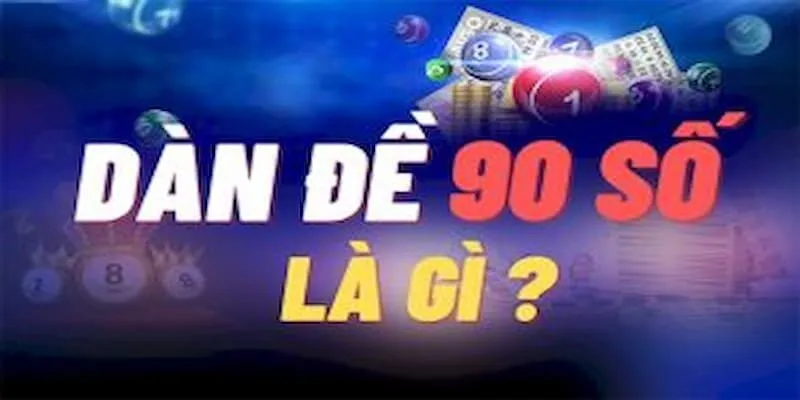 Dàn Đề 90 Số Bất Bại Là Gì? Cách Đánh Dàn Đề 90 Số dan-de-90-so-bat-bai-1-1